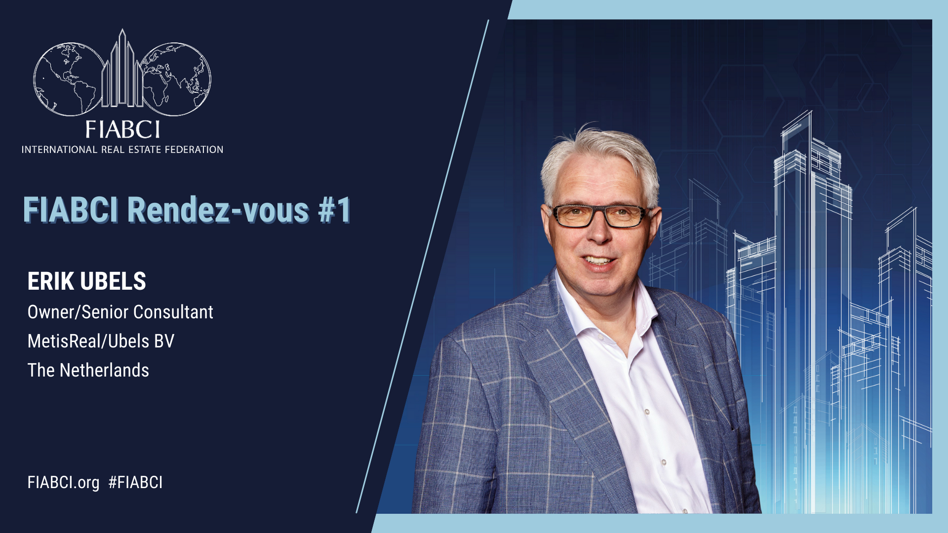 FIABCI Rendez-vous #1: Erik Ubels