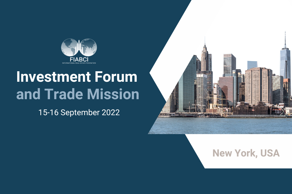 FIABCI Investment Forum and Trade Mission to New York