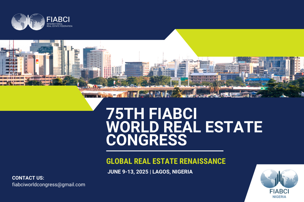 Last Chance for Early Bird Registration – 75th FIABCI World Real Estate Congress